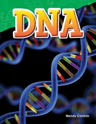 DNA by Conklin, Wendy