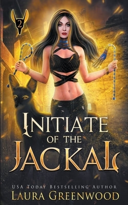 Initiate Of The Jackal by Greenwood, Laura