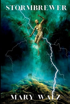 Stormbrewer by Walz, Mary