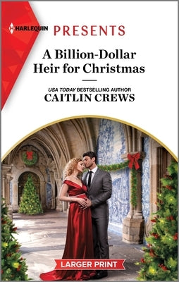 A Billion-Dollar Heir for Christmas by Crews, Caitlin