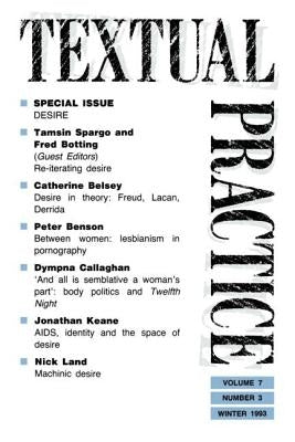 Textual Practice: Volume 7, Issue 3: Special Issue: Desire by Hawkes, Terence