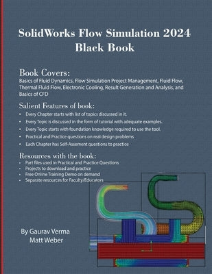 SolidWorks Flow Simulation 2024 Black Book by Verma, Gaurav