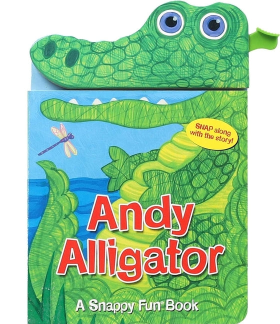 Andy Alligator by Albee, Sarah