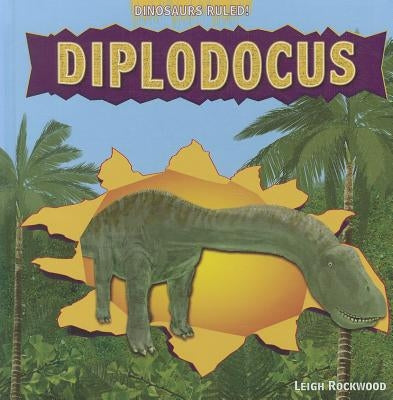 Diplodocus by Rockwood, Leigh