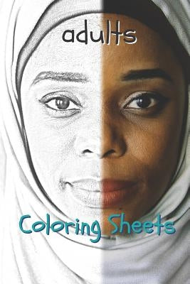 Adults Coloring Sheets: 30 Adults Drawings, Coloring Sheets Adults Relaxation, Coloring Book for Kids, for Girls, Volume 5 by Books, Coloring
