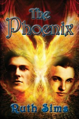 The Phoenix by Sims, Ruth