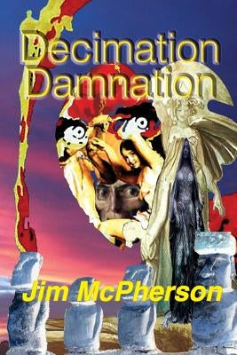Decimation Damnation: Wilderwitch's Babies 1 by McPherson, Jim