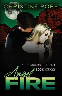 Angel Fire by Pope, Christine