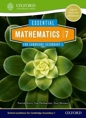 Essential Mathematics for Cambridge Secondary 1 Stage 7 Pupil Book by Pemberton, Sue
