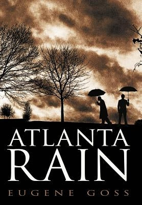 Atlanta Rain by Goss, Eugene