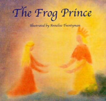 The Frog Prince by Twentyman, Annelise