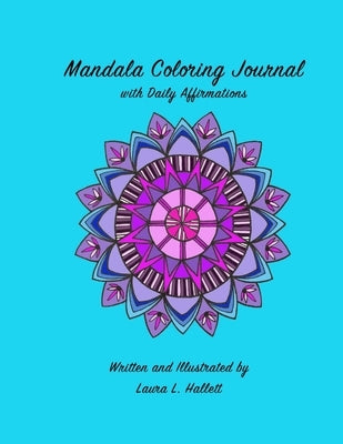 Mandala Coloring Journal by Hallett, Laura