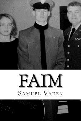 faim by Vaden, Samuel