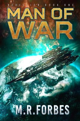 Man of War by Forbes, M. R.