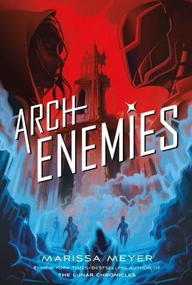 Archenemies by Meyer, Marissa