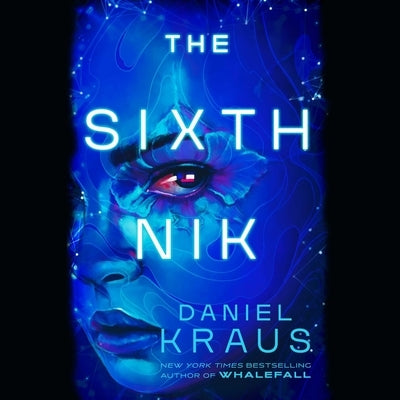 The Sixth Nik by Kraus, Daniel