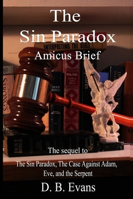 The Sin Paradox, Amicus Brief by Evans, Donald B.