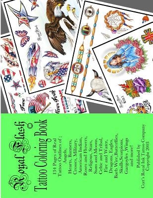Royal Flash Tattoo Coloring Book: Royal Flash Tattoo Coloring Book by Bengtson, Cort