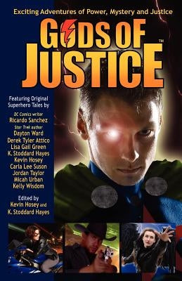 Gods of Justice by Hayes, K. Stoddard