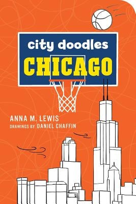 City Doodles Chicago by Lewis, Anna