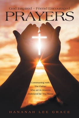 Prayers by Grace, Hananah Lee