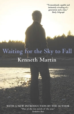 Waiting for the Sky to Fall by Martin, Kenneth