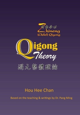 Qigong Theory by Irvine, Bj