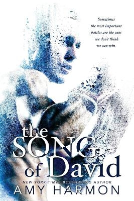 The Song of David by Harmon, Amy