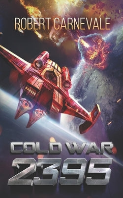 Cold War 2395 by Carnevale, Robert
