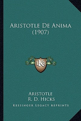 Aristotle de Anima (1907) by Aristotle