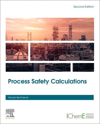 Process Safety Calculations by Benintendi, Renato