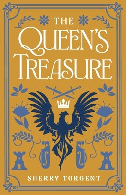 The Queen's Treasure by Torgent, Sherry