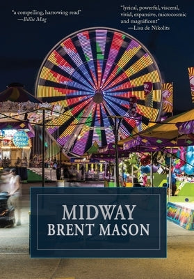 Midway by Mason, Brent