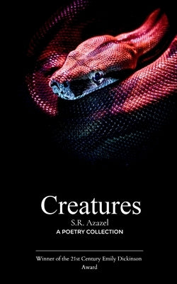 Creatures by Azazel, S. R.