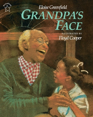Grandpa's Face by Greenfield, Eloise