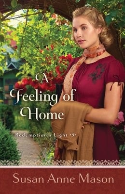Feeling of Home by Mason, Susan Anne