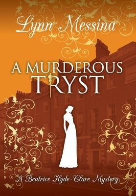 A Murderous Tryst by Messina, Lynn
