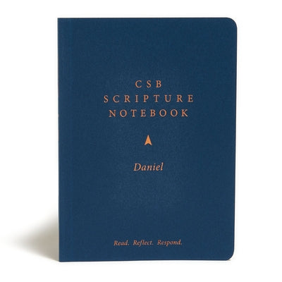 CSB Scripture Notebook, Daniel: Read. Reflect. Respond. by Csb Bibles by Holman