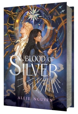 Blood of Silver by Nguyen, Allie