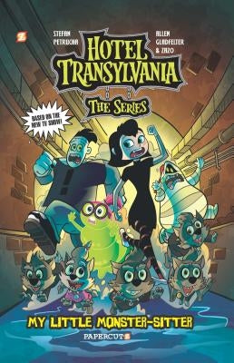 Hotel Transylvania Graphic Novel, Vol. 2: My Little Monster-Sitter by Petrucha, Stefan