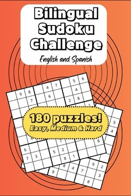 Bilingual Sudoku Challenge: English and Spanish by River Lamb Publishing