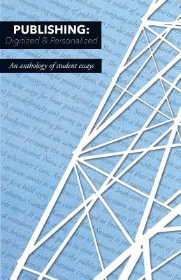 Publishing: Digitized and Personalized by Rooney, Colleen