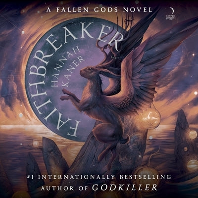 Faithbreaker by Kaner, Hannah