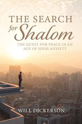 The Search for Shalom by Dickerson, Will