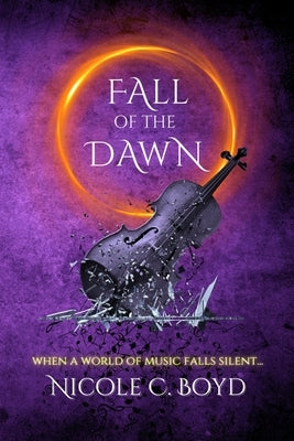 Fall of the Dawn by Boyd, Nicole C.