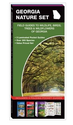Georgia Nature Set: Field Guides to Wildlife, Birds, Trees & Wildflowers of Georgia by Kavanagh, James