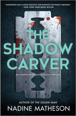 The Shadow Carver by Matheson, Nadine