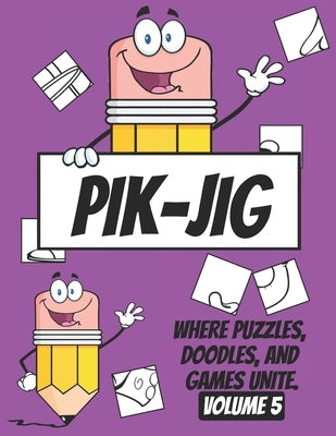 PIK-JIG - Art activity book - Activity book young adults by Jig, Pik -.