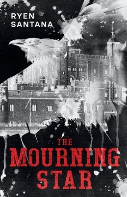 The Mourning Star by Santana, Ryen