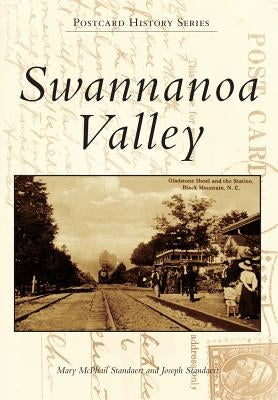 Swannanoa Valley by Standaert, Mary McPhail